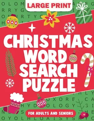 Vánoční fakta Slovní hádanka pro seniory: Stuffers: Vánoční dárky pro dospělé: 2000 slov, 4 úrovně: Kniha s hádankami pro dospělé - Christmas Facts Word Search Puzzle For Seniors: Stocking Stuffers: Christmas Gifts for Adults: 2000 Words, 4 Levels: Word Search Puzzle Book for Adult
