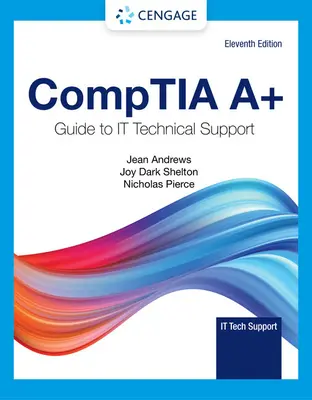 Comptia A+ Průvodce technickou podporou informačních technologií - Comptia A+ Guide to Information Technology Technical Support