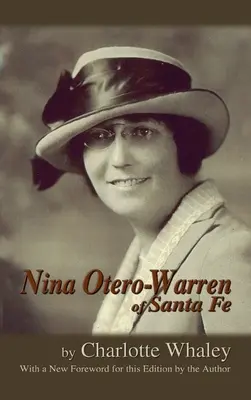 Nina Otero-Warren ze Santa Fe - Nina Otero-Warren of Santa Fe