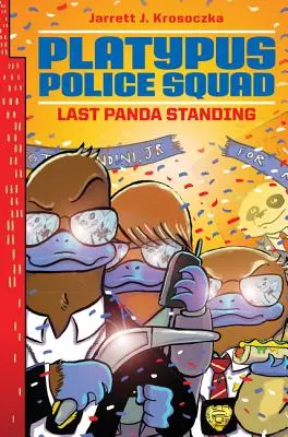 Policejní oddíl Platypus: Poslední přeživší panda - Platypus Police Squad: Last Panda Standing