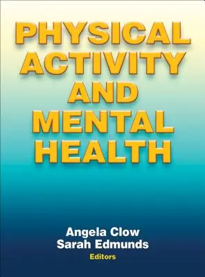 Fyzická aktivita a duševní zdraví - Physical Activity and Mental Health