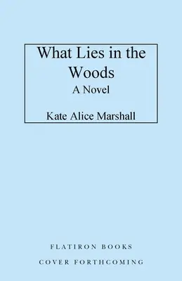 Co leží v lese - What Lies in the Woods
