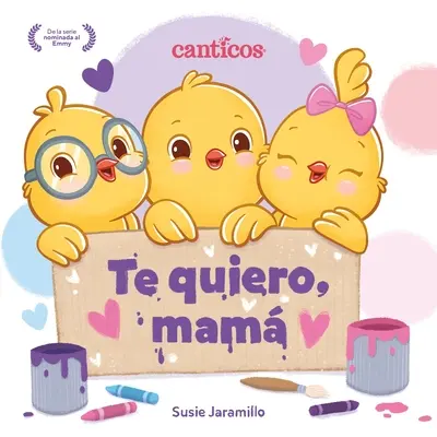 Te Quiero, Mam / I Love My Mommy (Spanish Ed.)