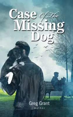 Případ ztraceného psa - Case of the Missing Dog