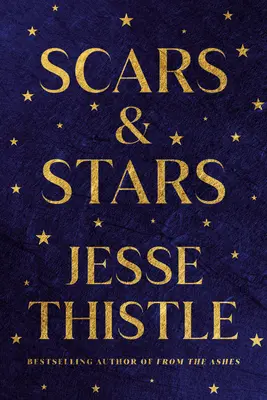 Jizvy a hvězdy: Básně - Scars and Stars: Poems