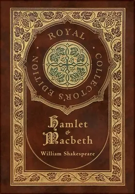 Hamlet a Macbeth (Královské sběratelské vydání) (Laminátová vazba s přebalem) - Hamlet and Macbeth (Royal Collector's Edition) (Case Laminate Hardcover with Jacket)