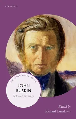 John Ruskin: Vybrané spisy - John Ruskin: Selected Writings