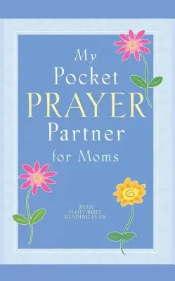 Můj kapesní modlitební partner pro maminky - My Pocket Prayer Partner for Moms
