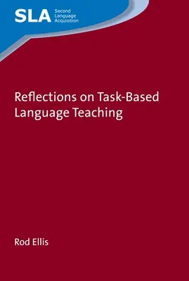 Úvahy o úkolové výuce jazyků - Reflections on Task-Based Language Teaching
