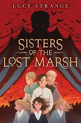 Sestry ze ztraceného močálu - Sisters of the Lost Marsh