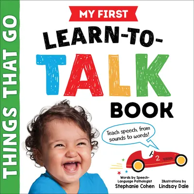 Moje první knížka, jak se učit mluvit: Věci, které jdou - My First Learn-To-Talk Book: Things That Go