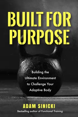 Adaptivní školení: Jak si vybudovat tělo, které je schopné fungovat - Adaptive Training: Building a Body That's Fit for Function