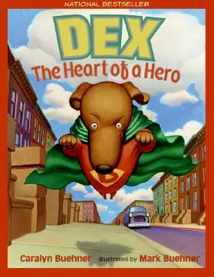 Dex: Srdce hrdiny - Dex: The Heart of a Hero