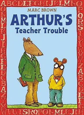Arthurovy potíže s učitelem - Arthur's Teacher Trouble