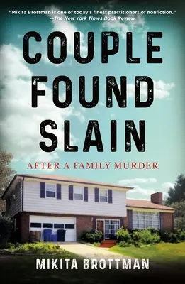 Pár nalezený zavražděný: Po rodinné vraždě - Couple Found Slain: After a Family Murder