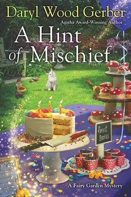 Náznak zlomyslnosti - A Hint of Mischief