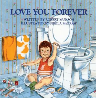 Love You Forever (Milovat tě navždy) - Love You Forever