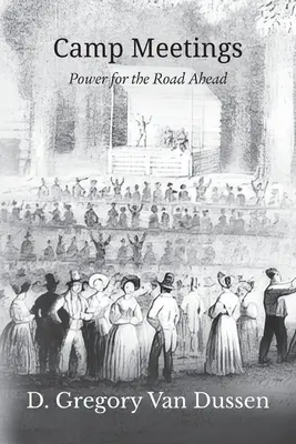 Táborová setkání - Camp Meetings