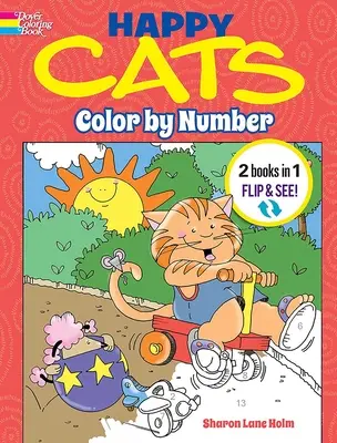 Happy Cats Coloring Book/Happy Cats Color by Number: 2 knihy v 1/Flip and See! - Happy Cats Coloring Book/Happy Cats Color by Number: 2 Books in 1/Flip and See!