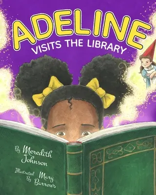 Adeline navštěvuje knihovnu - Adeline Visits the Library