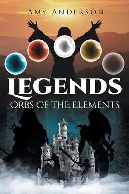 Legendy: Legendy: koule živlů - Legends: Orbs of the Elements
