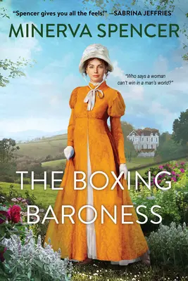 Boxující baronka: Důvtipná regentská historická romance - The Boxing Baroness: A Witty Regency Historical Romance