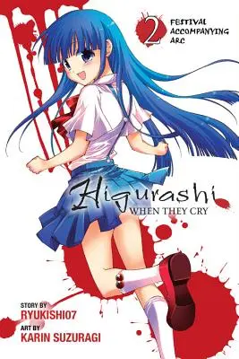 Higurashi When They Cry: 2. díl: Doprovodný oblouk k festivalu - Higurashi When They Cry: Festival Accompanying Arc, Vol. 2