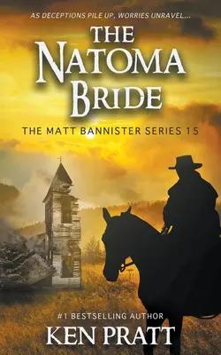 Nevěsta z Natomy: Křesťanský westernový román - The Natoma Bride: A Christian Western Novel