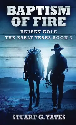 Křest ohněm - Baptism Of Fire