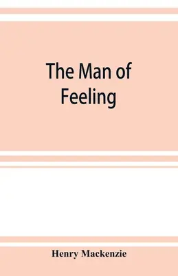 Muž s citem - The man of feeling