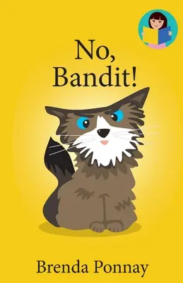 Ne, Bandito! - No, Bandit!