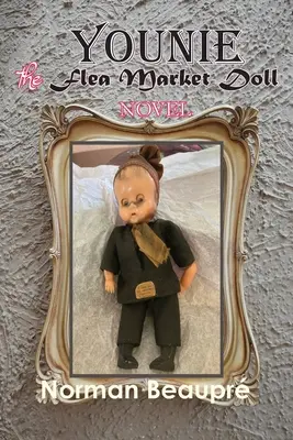 Younie, panenka z blešího trhu - Younie, The Flea Market Doll