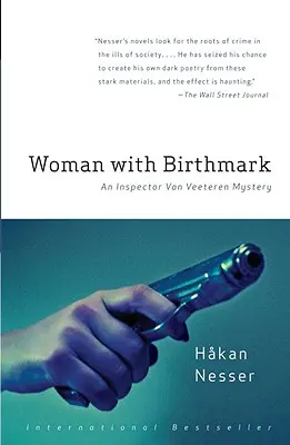 Žena s mateřským znaménkem: Záhada inspektora Van Veeterena (4) - Woman with Birthmark: An Inspector Van Veeteren Mystery (4)