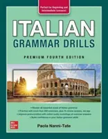 Cvičení italské gramatiky, Premium čtvrté vydání - Italian Grammar Drills, Premium Fourth Edition