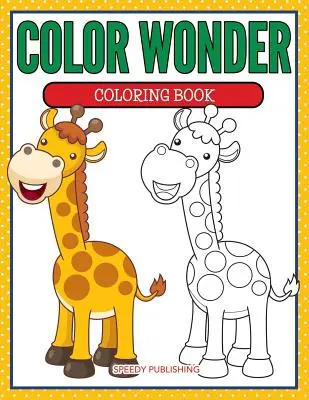 Barevné zázračné omalovánky - Color Wonder Coloring Book
