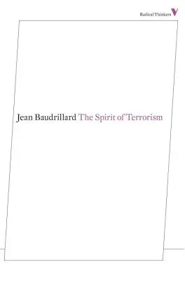 Duch terorismu: A jiné eseje - The Spirit of Terrorism: And Other Essays