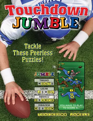 Touchdown Jumble: Vyzkoušejte si tyto bezkonkurenční hádanky! - Touchdown Jumble: Tackle These Peerless Puzzles!