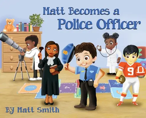 Matt se stává policistou - Matt Becomes a Police Officer