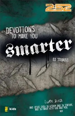 Pobožnosti, díky nimž budete chytřejší - Devotions to Make You Smarter