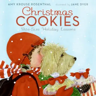 Vánoční cukroví: Kousavé lekce na prázdniny: Vánoční prázdninová knížka pro děti - Christmas Cookies: Bite-Size Holiday Lessons: A Christmas Holiday Book for Kids