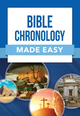 Snadná biblická chronologie - Bible Chronology Made Easy