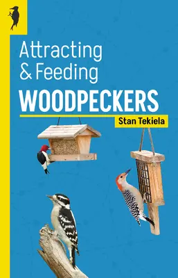 Přilákání a krmení datlů - Attracting & Feeding Woodpeckers