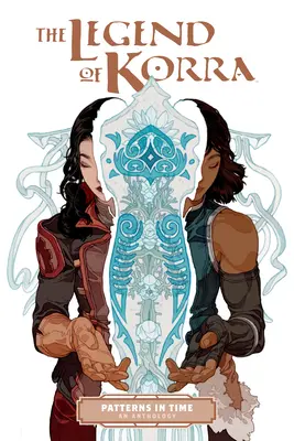 Legenda o Korře: Vzory v čase (The Legend of Korra: Patterns in Time) - The Legend of Korra: Patterns in Time