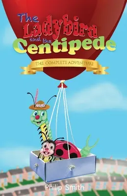 Beruška a stonožka - Kompletní dobrodružství - The Ladybird and the Centipede - The Complete Adventure