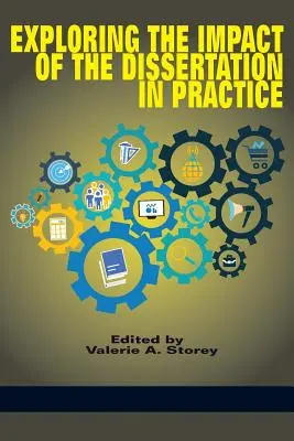 Zkoumání dopadu disertační práce v praxi - Exploring the Impact of the Dissertation in Practice