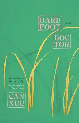 Bosonohý lékař - Barefoot Doctor