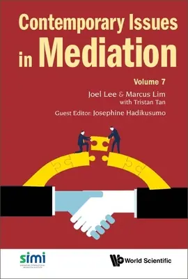Současné otázky mediace - svazek 7 - Contemporary Issues in Mediation - Volume 7