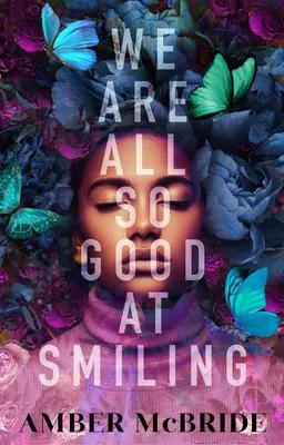 Všichni jsme tak dobří v úsměvu - We Are All So Good at Smiling