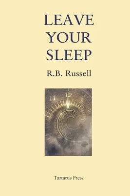 Opusťte svůj spánek - Leave Your Sleep