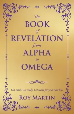Kniha Zjevení od Alfy po Omegu - The Book of Revelation from Alpha to Omega